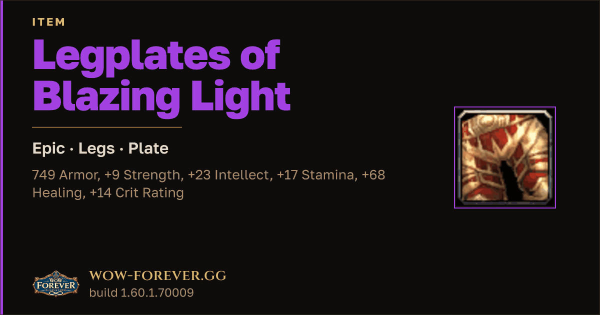 The preview card for Legplates of Blazing Light - Epic Plate Legs