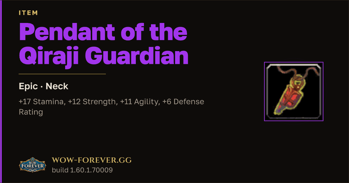 The preview card for Pendant of the Qiraji Guardian - Epic Necklace