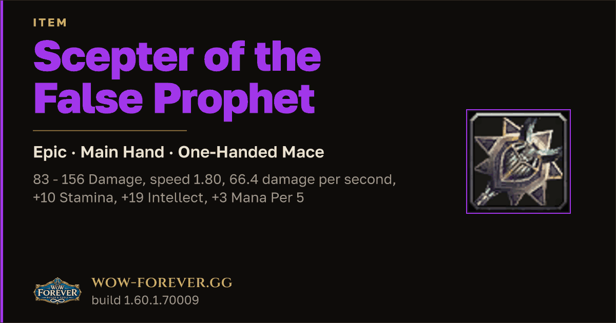 The preview card for Scepter of the False Prophet - Epic Main-Hand Mace
