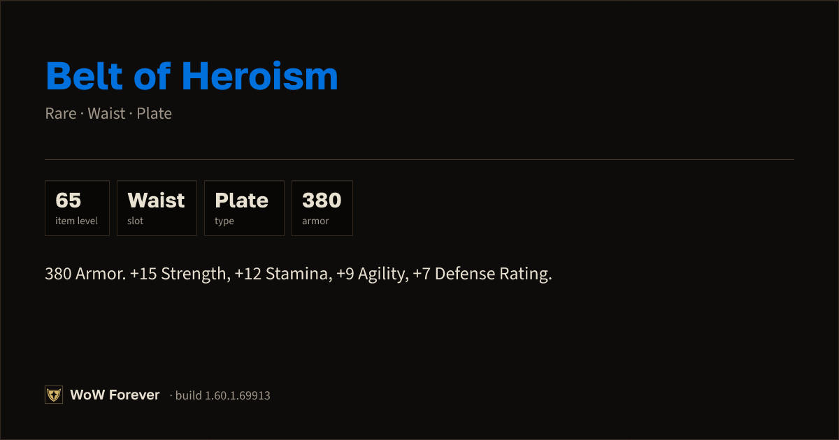 The preview card for Belt of Heroism - Rare Plate Waist, Item Level 65
