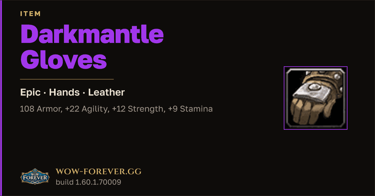 The preview card for Darkmantle Gloves - Epic Leather Hands