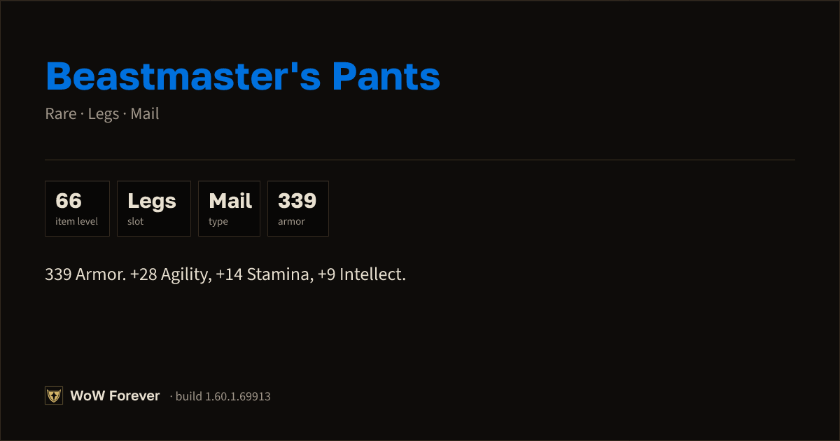 The preview card for Beastmaster's Pants - Rare Mail Legs, Item Level 66