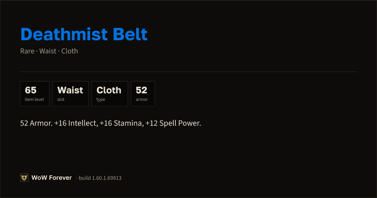 The preview card for Deathmist Belt - Rare Cloth Waist, Item Level 65