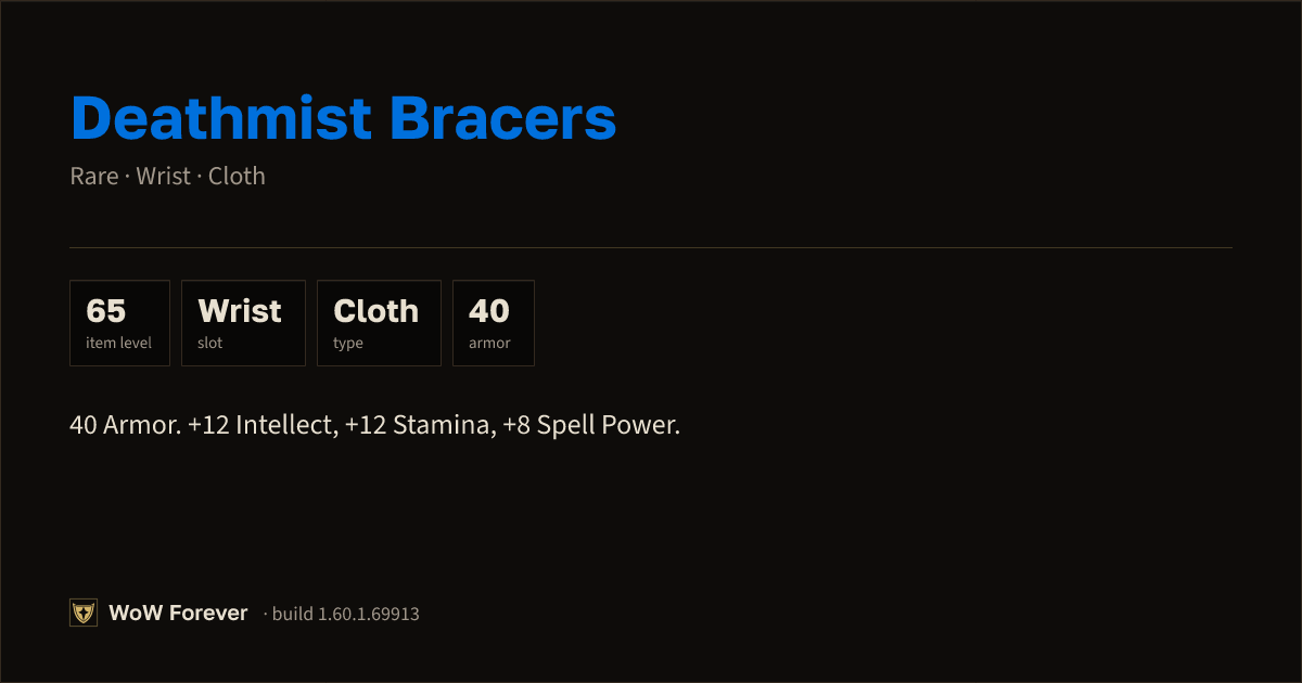 The preview card for Deathmist Bracers - Rare Cloth Wrist, Item Level 65