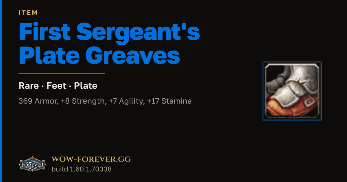 The preview card for First Sergeant's Plate Greaves