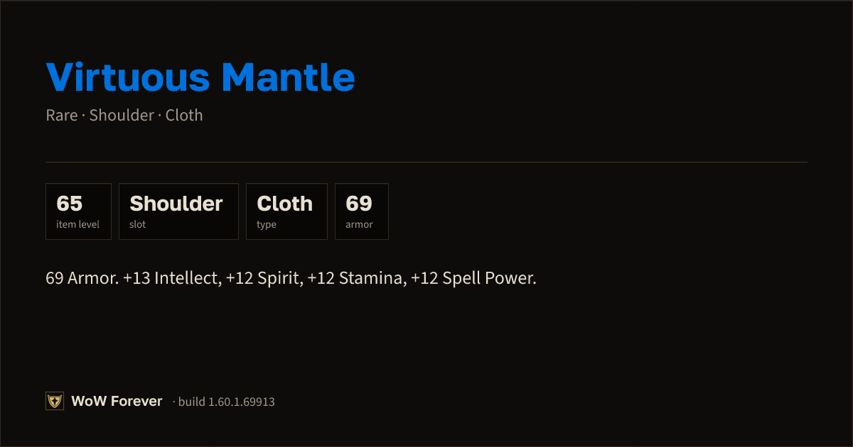 The preview card for Virtuous Mantle - Rare Cloth Shoulder