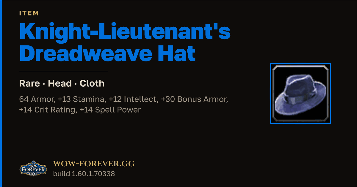 The preview card for Knight-Lieutenant's Dreadweave Hat