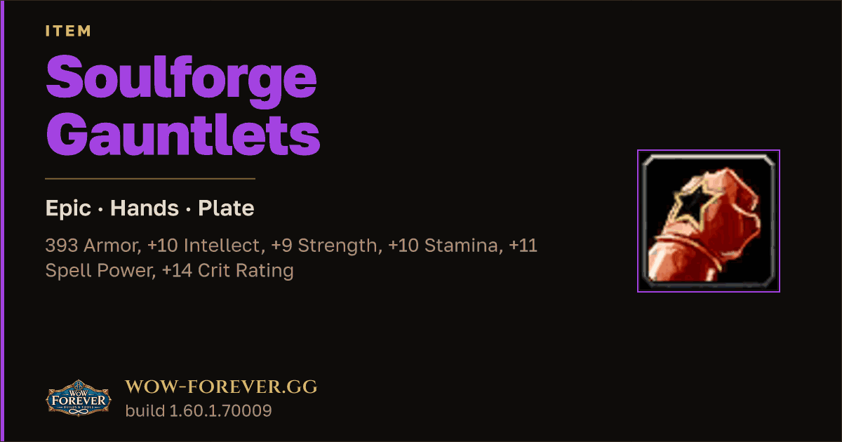 The preview card for Soulforge Gauntlets - Epic Plate Hands