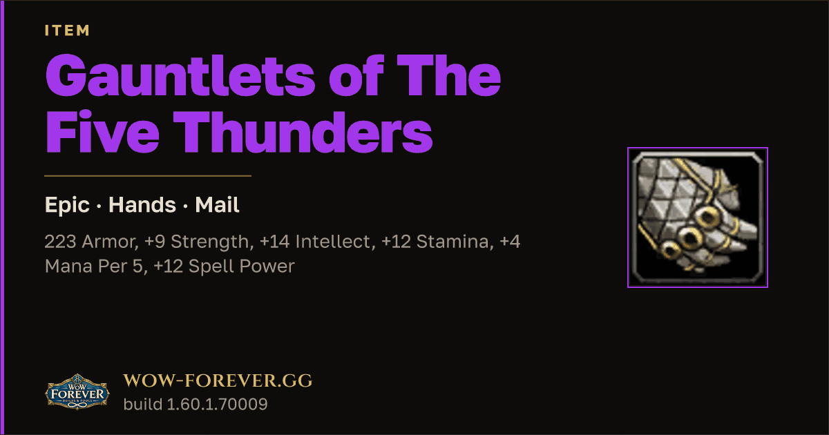 The preview card for Gauntlets of The Five Thunders - Epic Mail Hands