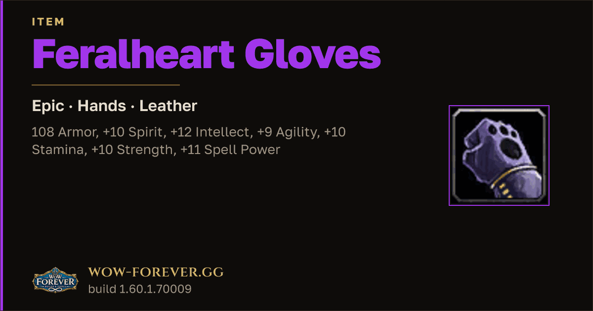 The preview card for Feralheart Gloves - Epic Leather Hands