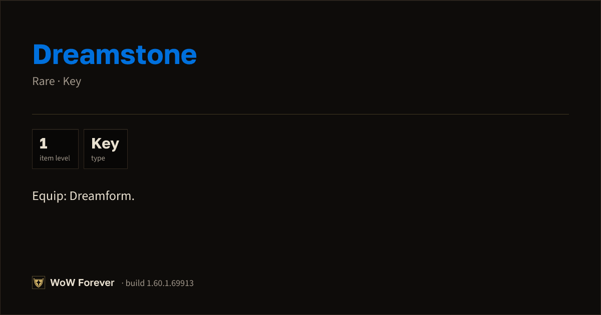 The preview card for Dreamstone - Rare Key, Item Level 1