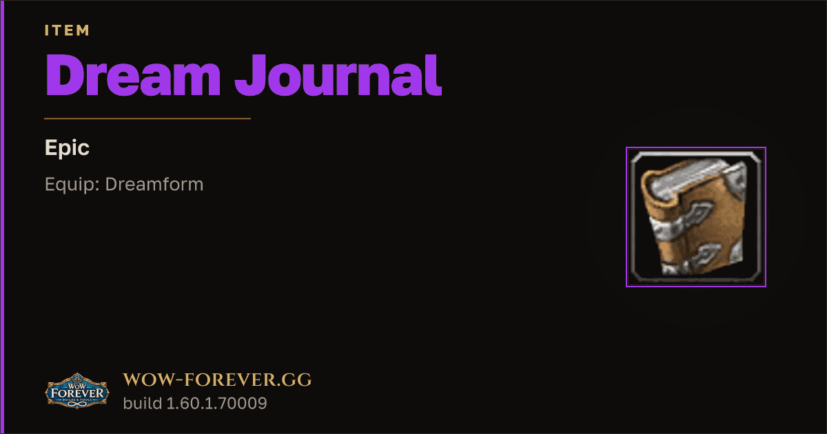 The preview card for Dream Journal - Epic Item, Item Level 1