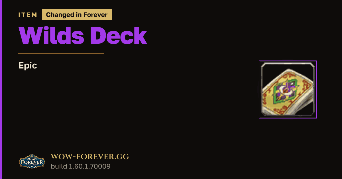 The preview card for Wilds Deck - Epic Item, Item Level 1
