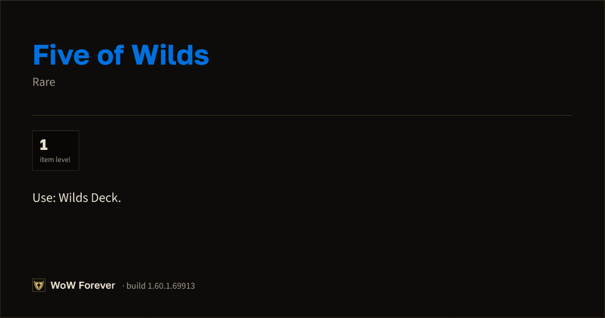 The preview card for Five of Wilds - Rare Item, Item Level 1