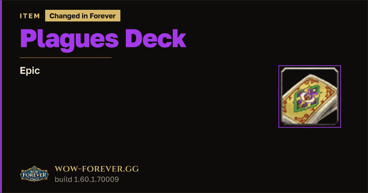 The preview card for Plagues Deck - Epic Item, Item Level 1