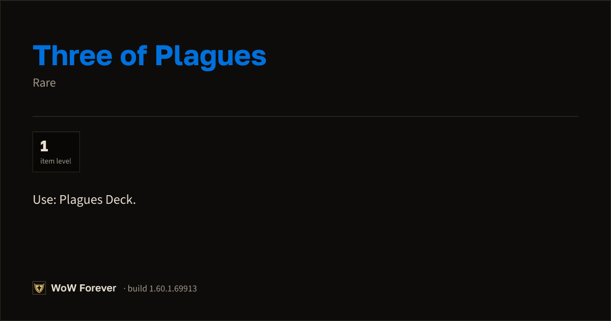 The preview card for Three of Plagues - Rare Item, Item Level 1