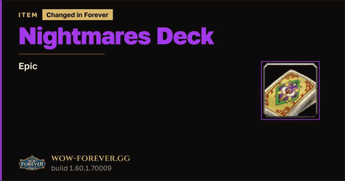 The preview card for Nightmares Deck - Epic Item, Item Level 1