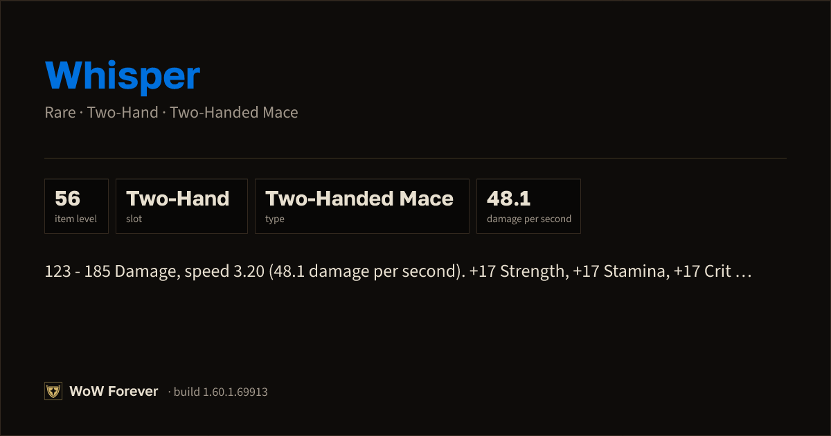 The preview card for Whisper - Rare Two-Hand Mace, Item Level 56