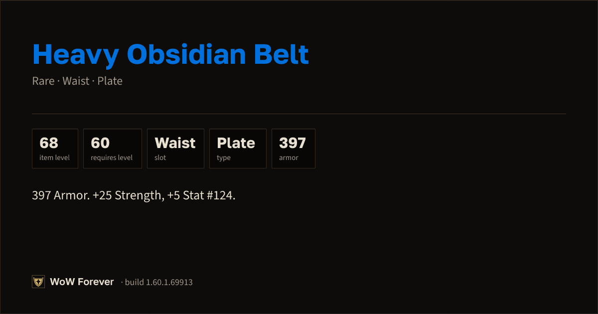 The preview card for Heavy Obsidian Belt - Rare Plate Waist