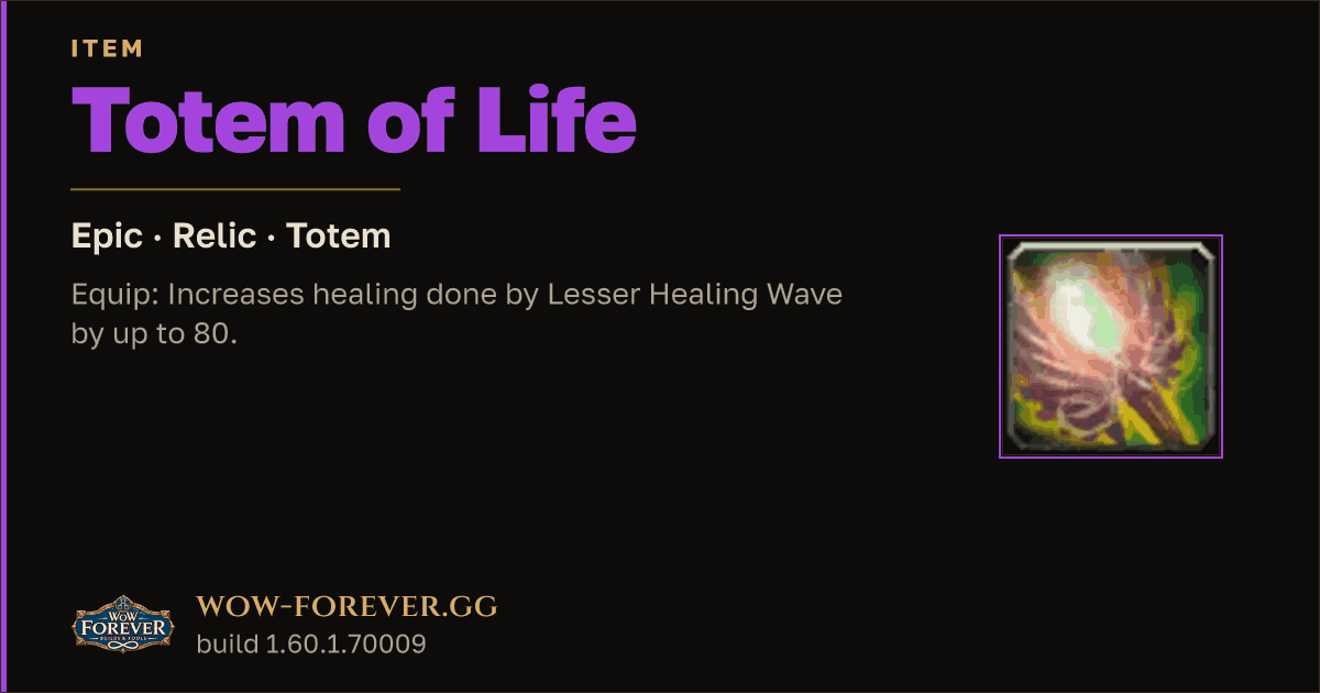 The preview card for Totem of Life - Epic Totem, Item Level 78