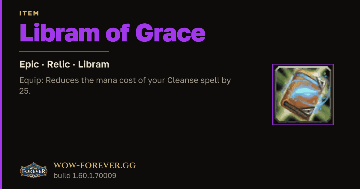 The preview card for Libram of Grace - Epic Libram, Item Level 78