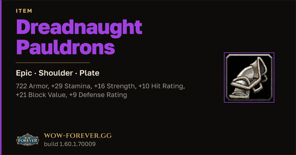 The preview card for Dreadnaught Pauldrons - Epic Plate Shoulder