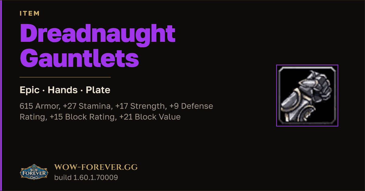 The preview card for Dreadnaught Gauntlets - Epic Plate Hands