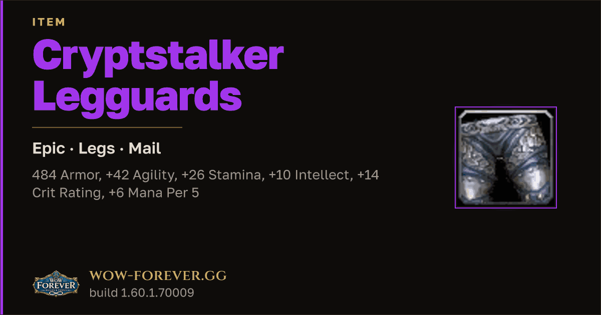 The preview card for Cryptstalker Legguards - Epic Mail Legs