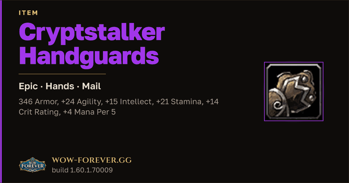 The preview card for Cryptstalker Handguards - Epic Mail Hands