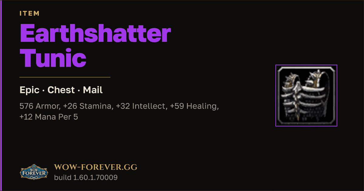 The preview card for Earthshatter Tunic - Epic Mail Chest, Item Level 92