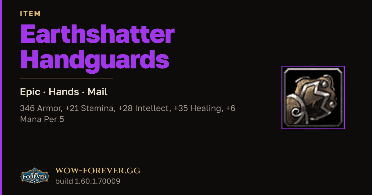 The preview card for Earthshatter Handguards - Epic Mail Hands