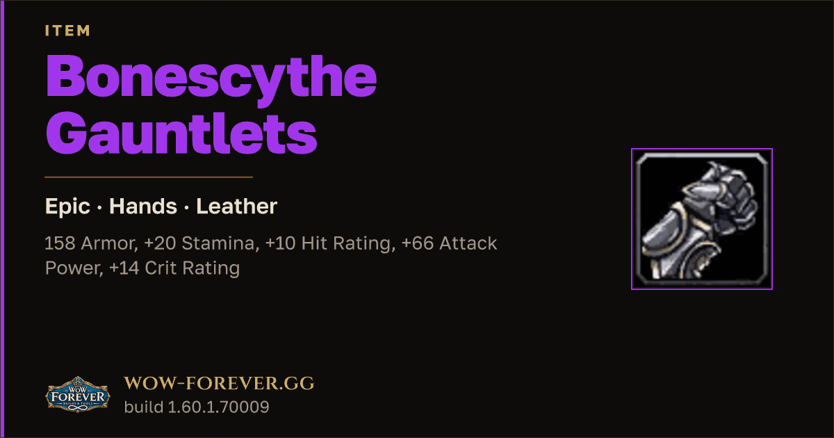The preview card for Bonescythe Gauntlets - Epic Leather Hands