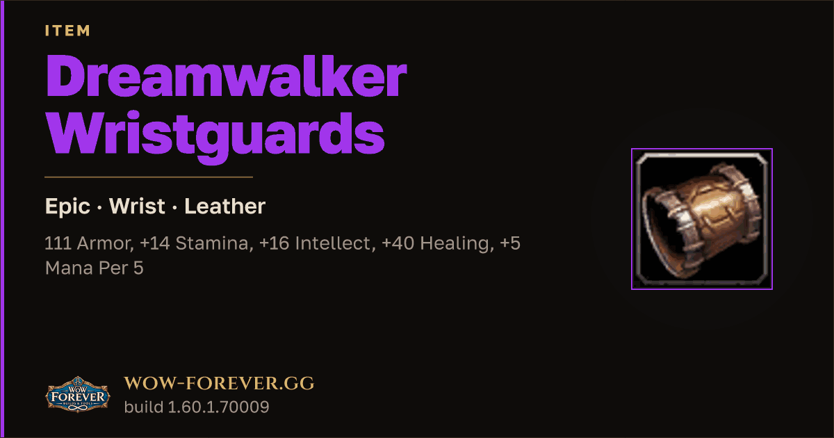The preview card for Dreamwalker Wristguards - Epic Leather Wrist