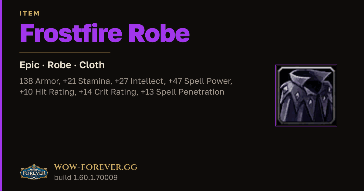 The preview card for Frostfire Robe - Epic Cloth Robe, Item Level 92