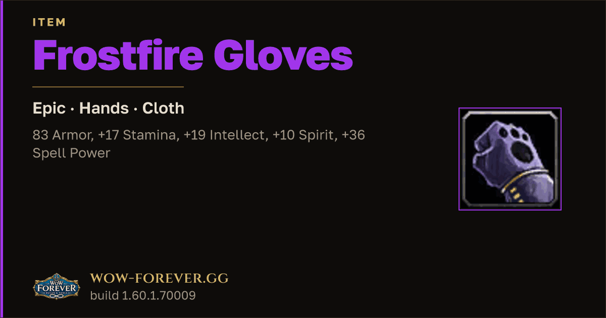 The preview card for Frostfire Gloves - Epic Cloth Hands, Item Level 88
