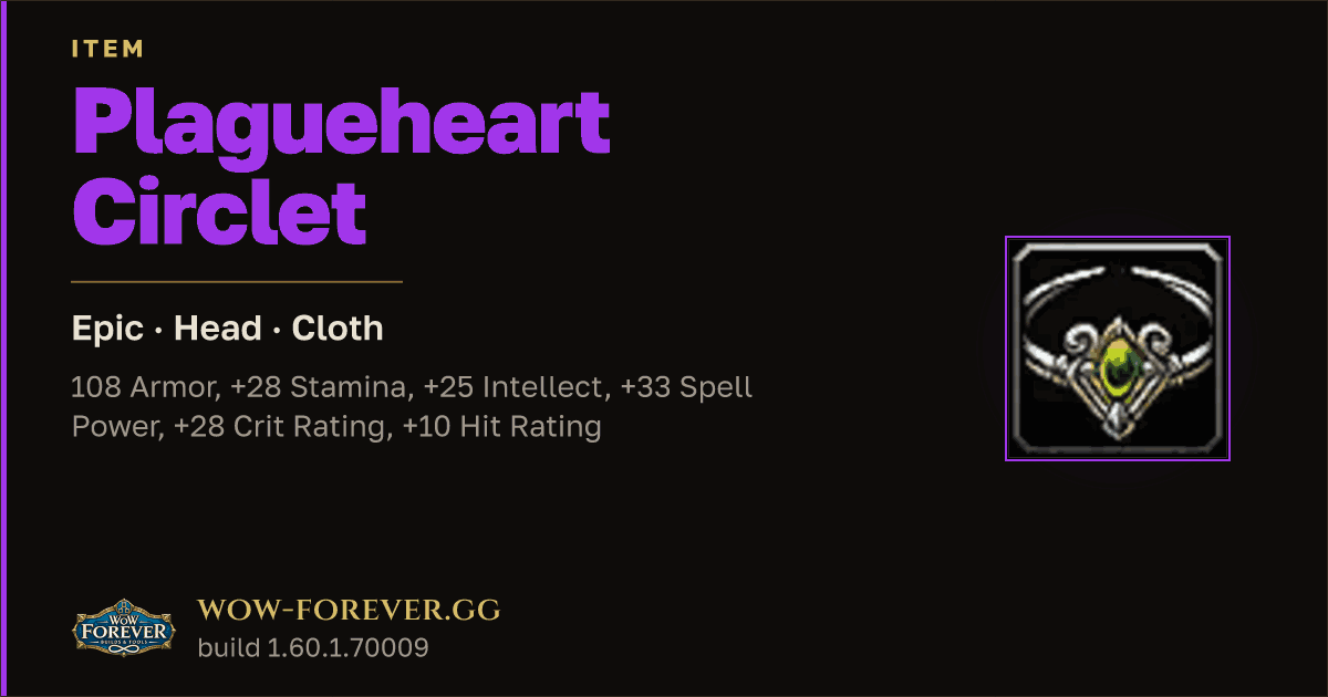 The preview card for Plagueheart Circlet - Epic Cloth Head