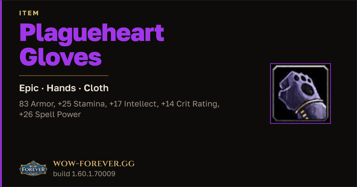The preview card for Plagueheart Gloves - Epic Cloth Hands