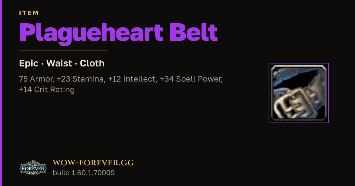 The preview card for Plagueheart Belt - Epic Cloth Waist, Item Level 88