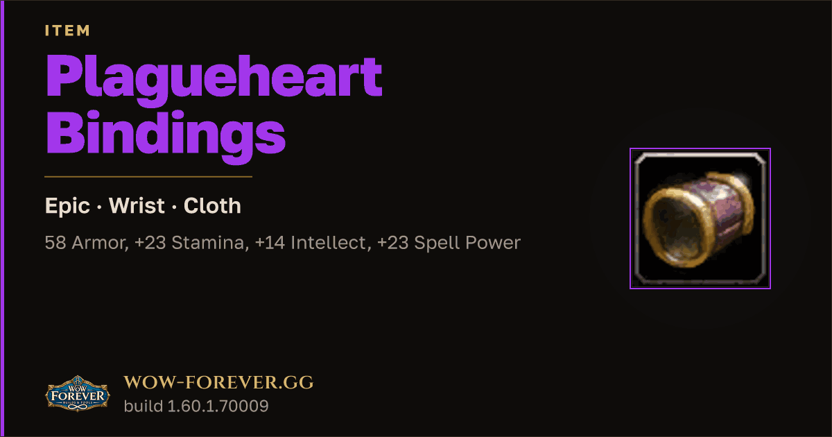 The preview card for Plagueheart Bindings - Epic Cloth Wrist