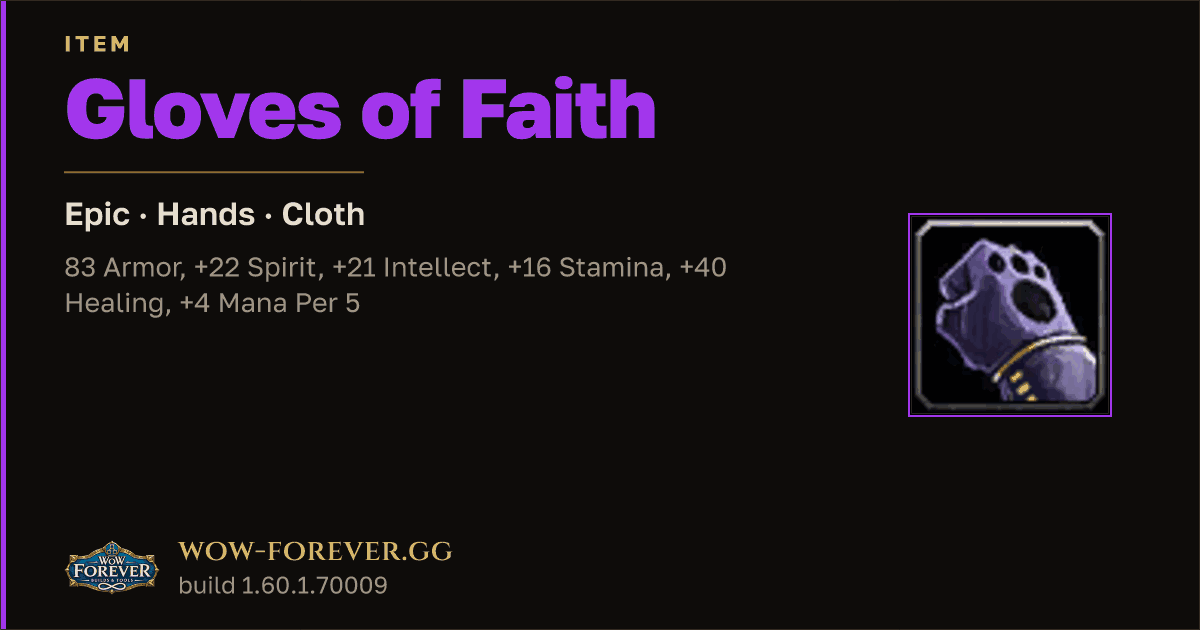The preview card for Gloves of Faith - Epic Cloth Hands, Item Level 88