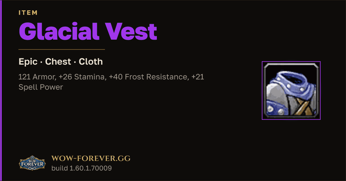 The preview card for Glacial Vest - Epic Cloth Chest, Item Level 80