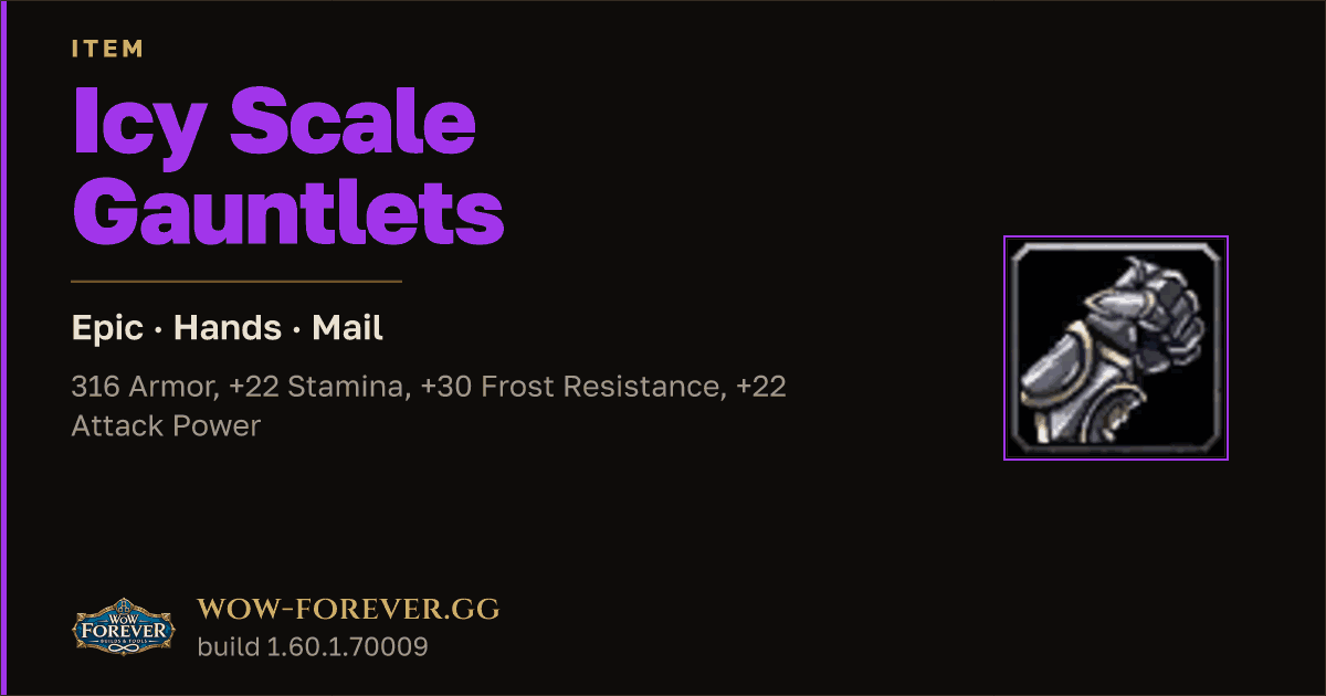 The preview card for Icy Scale Gauntlets - Epic Mail Hands