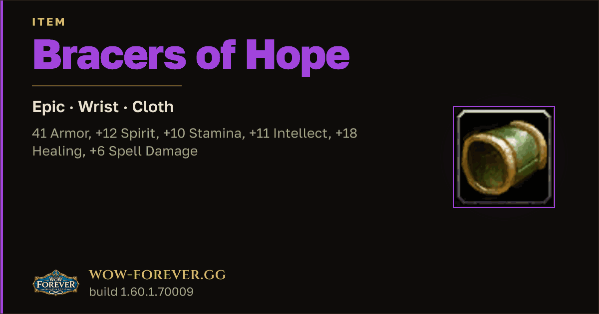 The preview card for Bracers of Hope - Epic Cloth Wrist, Item Level 60
