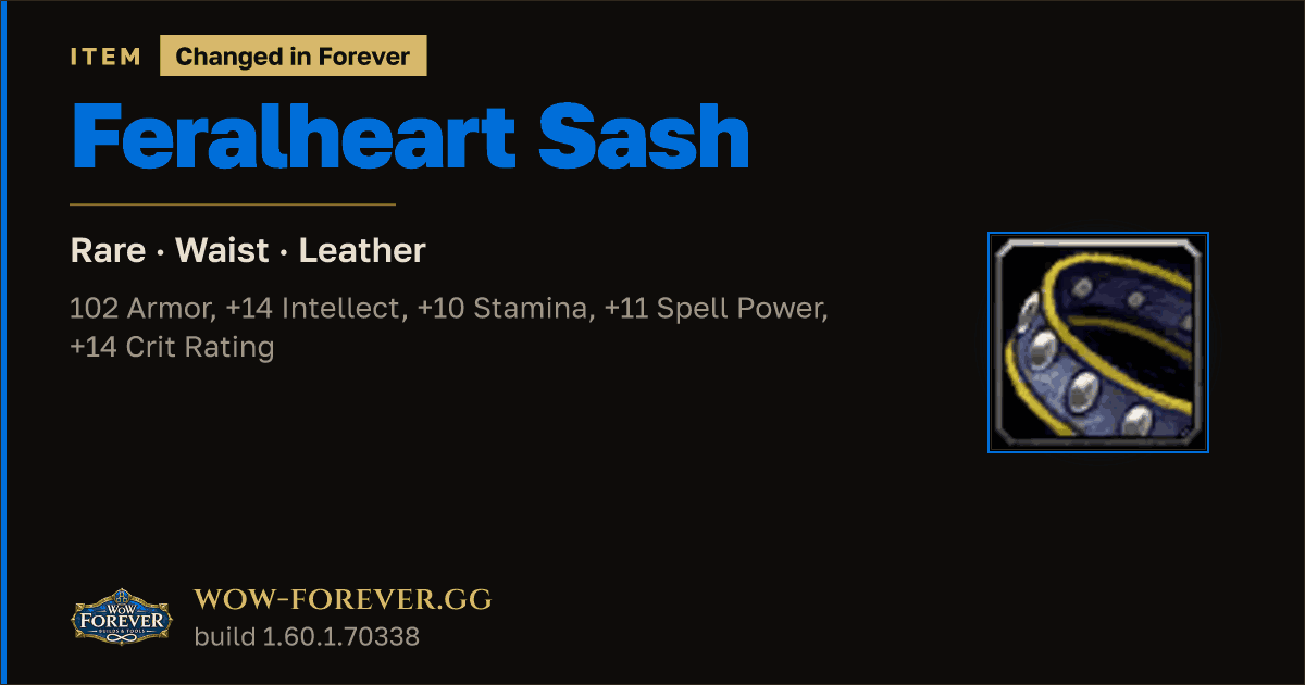 The preview card for Feralheart Sash