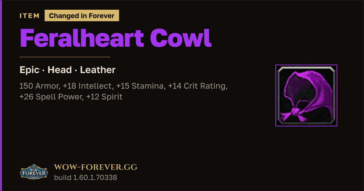 The preview card for Feralheart Cowl