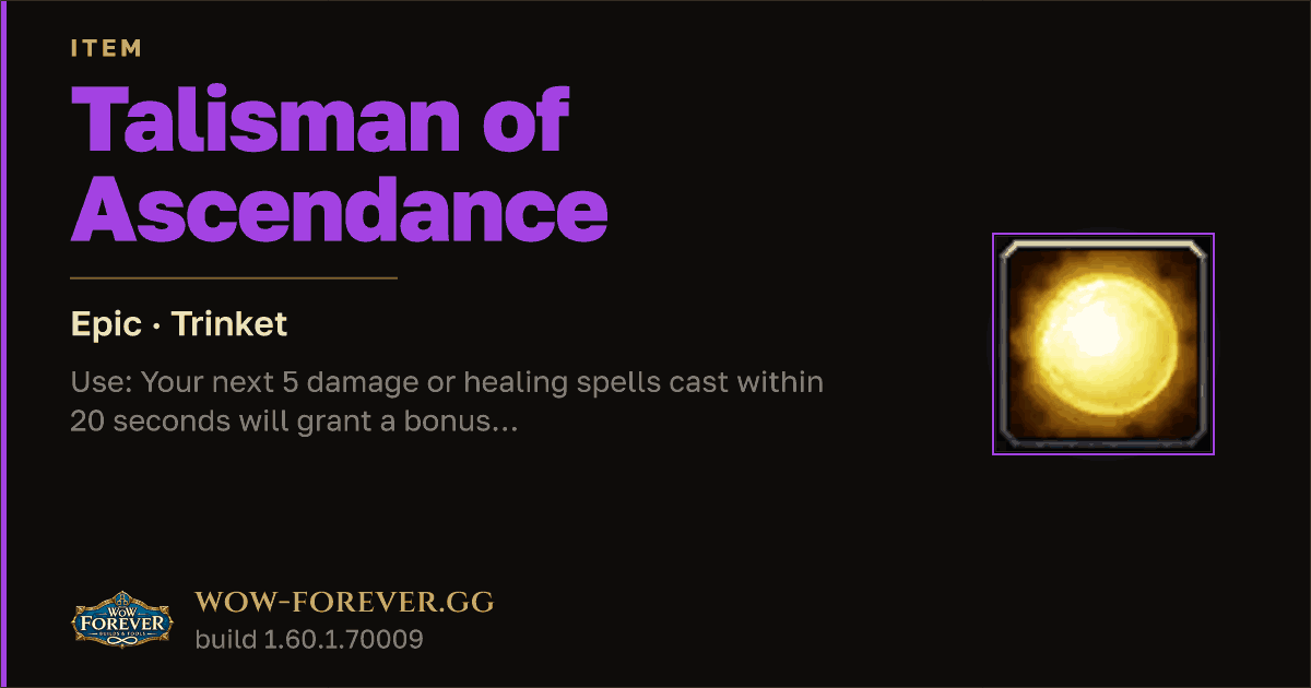 The preview card for Talisman of Ascendance - Epic Trinket