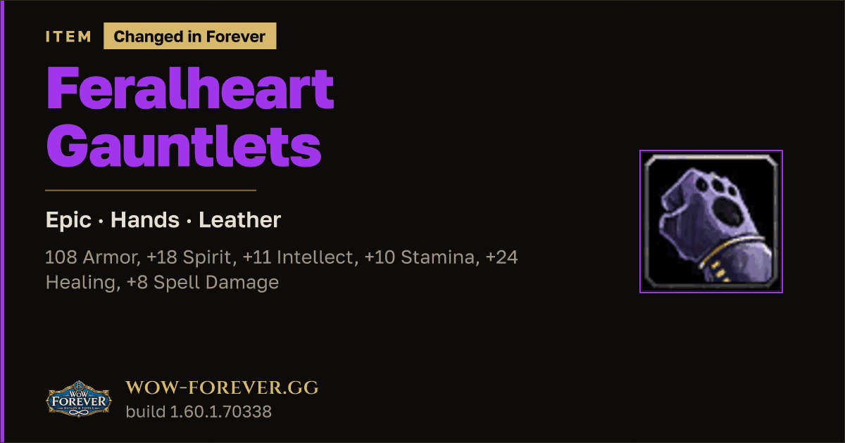The preview card for Feralheart Gauntlets