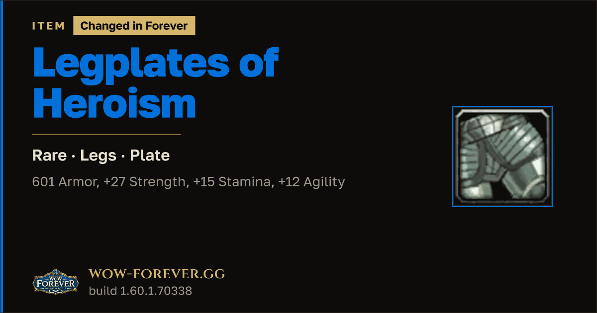The preview card for Legplates of Heroism