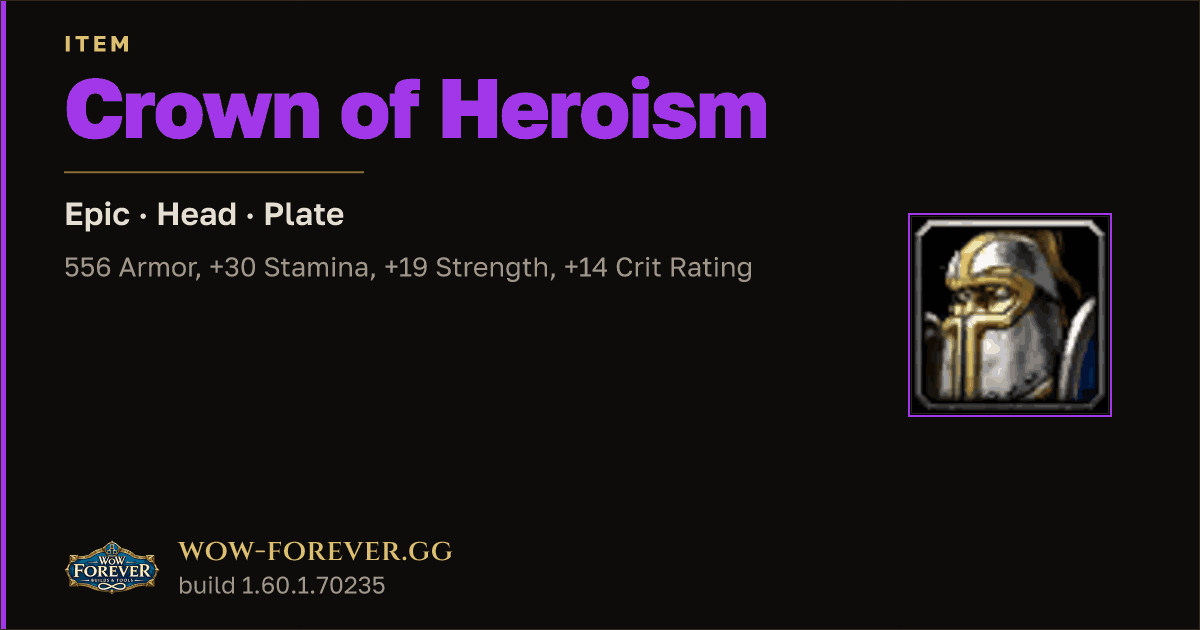 The preview card for Crown of Heroism - Epic Plate Head, Item Level 60