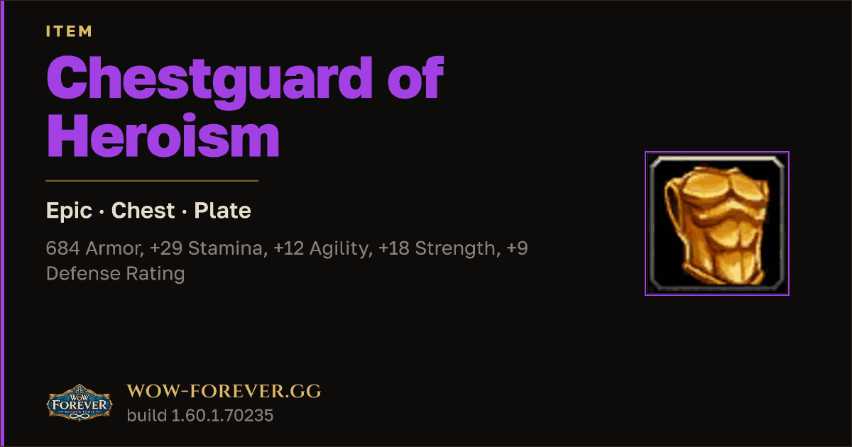 The preview card for Chestguard of Heroism - Epic Plate Chest